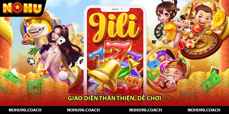 Giao diện thân thiện, dễ chơi